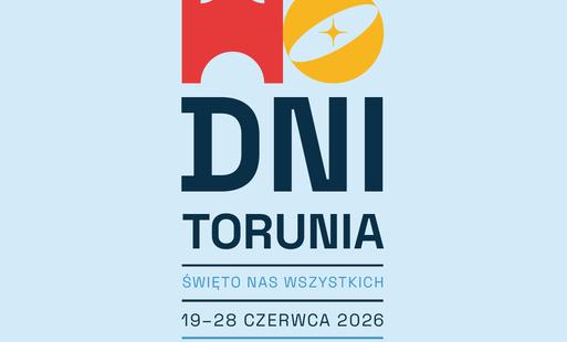 Zdjęcie do Zapraszamy na Dni Torunia 2026!